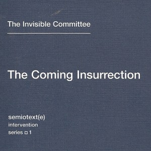 the-coming-insurrection